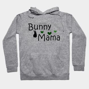 Bunny Mama Hoodie